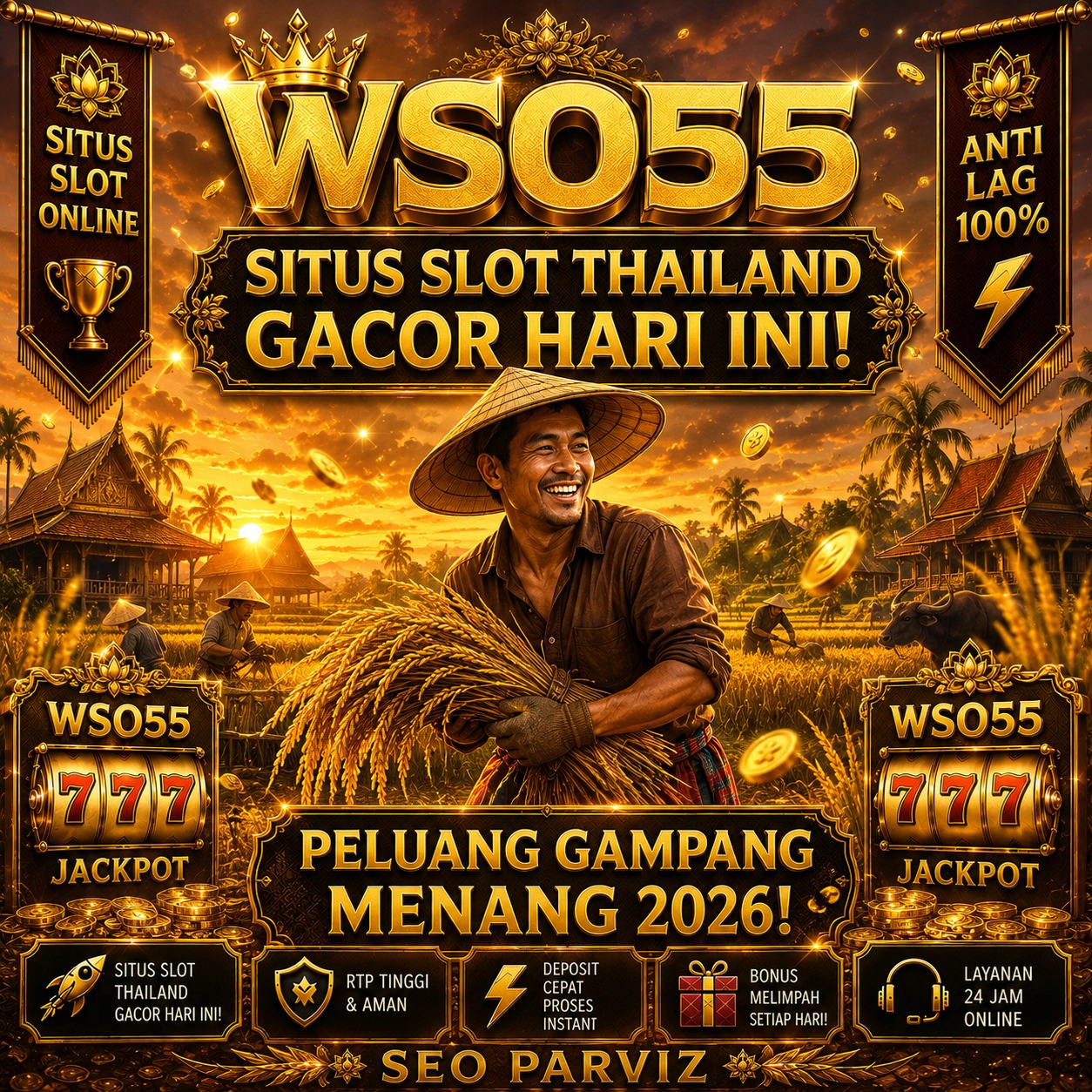 WSO55 - Situs Slot Thailand Gacor Hari Ini Via Link InstitutFabre Online 2026
